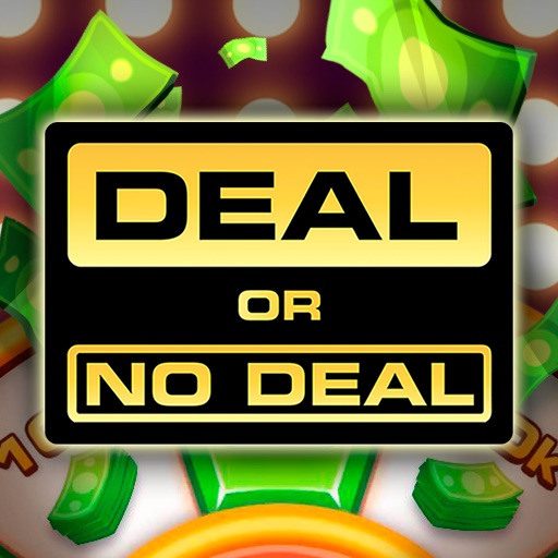 Deal or no Deal